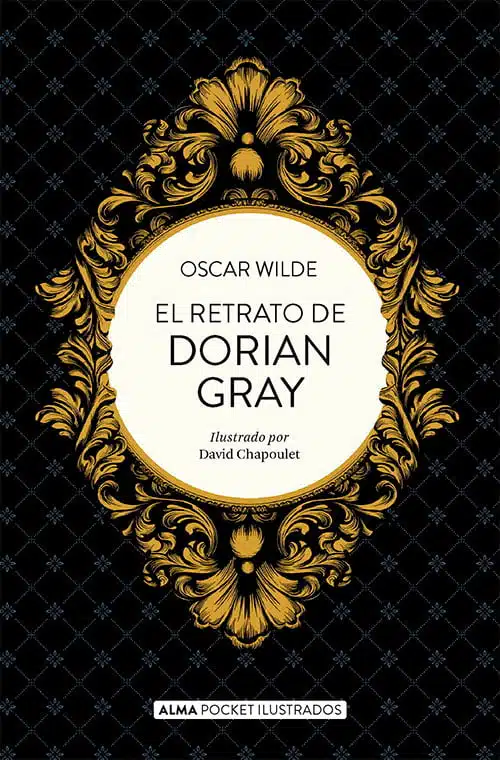 Oscar Wilde: El retrato de Dorian Gray. Resumen y análisis