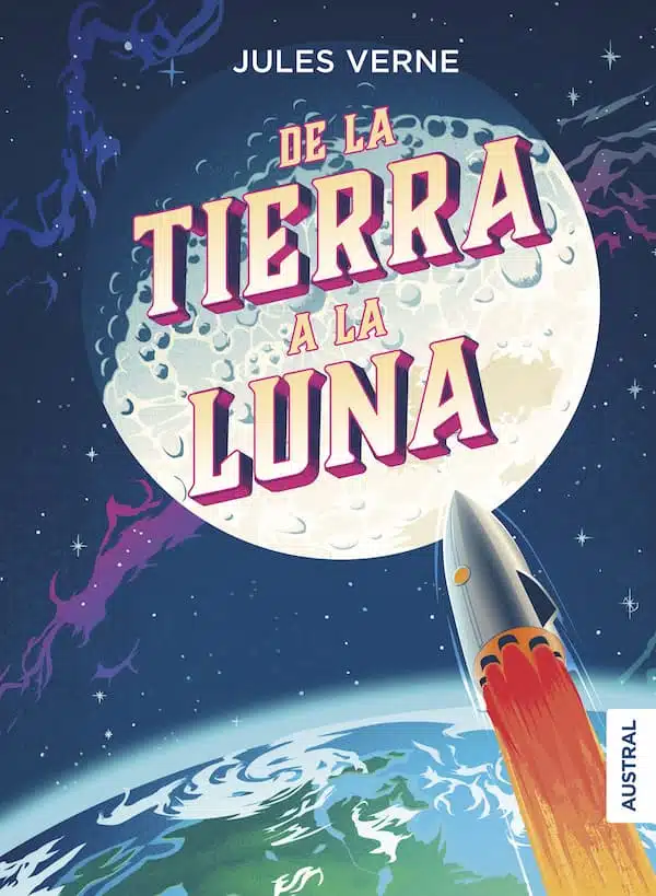 Libros de Julio Verne 3 Julio Verne - De la tierra a la luna - Libros de Julio Verne